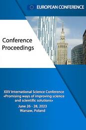 PROMISING WAYS OF IMPROVING SCIENCE AND SCIENTIFIC SOLUTIONS - European Conference (ISBN 9789403697628)