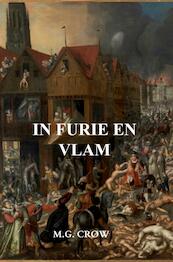 In furie en vlam - M.G. Crow (ISBN 9789463980692)