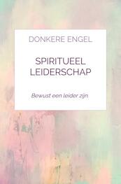Spiritueel leiderschap - Adrie Millenaar (ISBN 9789403701479)