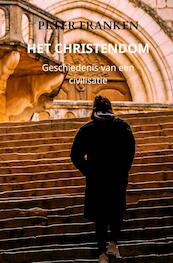 Het christendom - Peter Franken (ISBN 9789464808360)