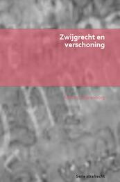 Zwijgrecht en verschoning - Martin Scharenborg (ISBN 9789403701141)