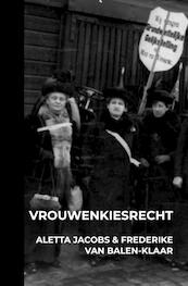 Vrouwenkiesrecht - Aletta Jacobs (ISBN 9789403702780)