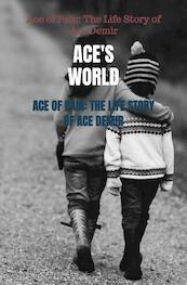 Ace of Pain: The Life Story of Ace Demir - Ace'S World (ISBN 9789403709802)