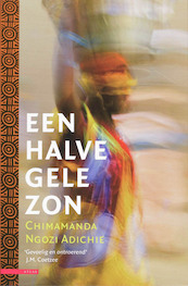 Een halve gele zon - Chimamanda Ngozi Adichie (ISBN 9789045009445)