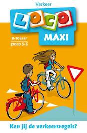 Loco Maxi Ken jij de verkeersregels? 8-10 jaar groep 5-6 Verkeer - Jacqueline de Kok-Hoeksema (ISBN 9789001807368)