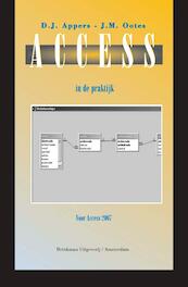 Access in de praktijk - D.J. Appers, J.M. Ootes (ISBN 9789057521416)