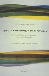 Herstel van het vermogen om te verlangen - F. Ingwersen, D. Ingwersen (ISBN 9789060208229)