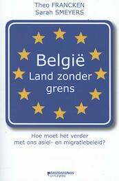 België, land zonder grens - Theo Francken, Sarah Smeyers (ISBN 9789058269133)
