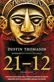 21-12 - Dustin Thomason (ISBN 9789044968446)