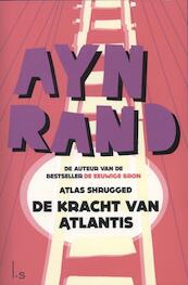 De kracht van Atlantis - Ayn Rand (ISBN 9789021807768)