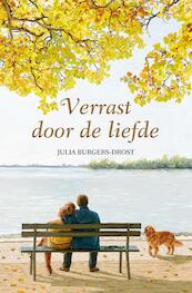 Verrast door de liefde - Julia Burgers-Drost (ISBN 9789020531527)