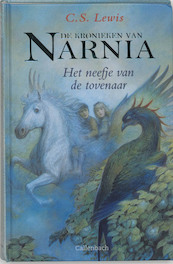 De kronieken van Narnia 1 Het neefje van de tovenaar - Clive Staples Lewis (ISBN 9789026610561)