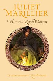 Vlam van Zeven Wateren - Juliet Marillier (ISBN 9789024535590)