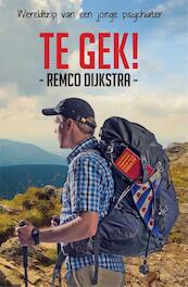 Te gek! - Remco Dijkstra (ISBN 9789038923284)