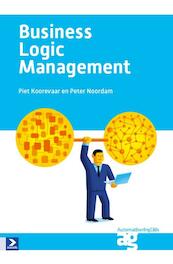 Business logic management - Peter Noordam, Piet Koorevaar (ISBN 9789012585545)