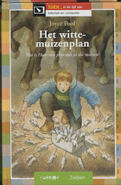 Het witte-muizenplan - J. Pool (ISBN 9789027675750)