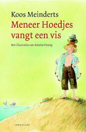 Meneer Hoedjes vangt een vis - Koos Meinderts (ISBN 9789047705932)