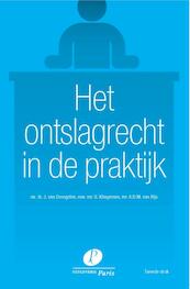 Het ontslagrecht in de praktijk - J. van Drongelen, S. Klingeman, A.D.M. van Rijs (ISBN 9789490962937)