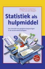 Statistiek als hulpmiddel - Manfred te Grotenhuis, Theo van der Weegen (ISBN 9789023253204)