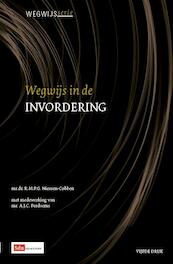 Wegwijs in de invordering - R.M.P.G. Niessen-Cobben (ISBN 9789012386760)