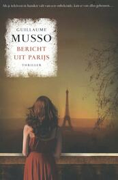 Bericht uit Parijs - Guillaume Musso (ISBN 9789400504745)