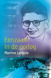 Eenzaam in de oorlog - Martine Letterie (ISBN 9789025867607)