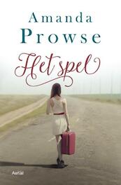 Het Spel - Amanda Prowse (ISBN 9789402601114)