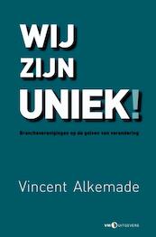 Wij zijn uniek! - Vincent Alkemade (ISBN 9789491441042)