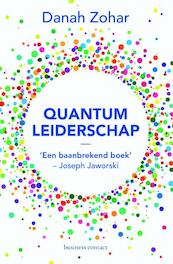 Quantum-leiderschap - Danah Zohar (ISBN 9789047010333)