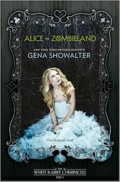 Alice in Zombieland - Gena Showalter (ISBN 9789402724202)