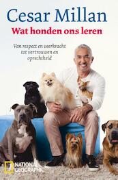 Wat honden ons leren - Cesar Millan (ISBN 9789059567429)