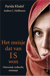 Het meisje dat van IS won - Farida Khalaf, Andrea Claudia Hoffmann (ISBN 9789402728309)