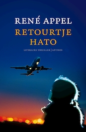Retourtje Hato - René Appel (ISBN 9789026340680)