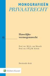 Huwelijksvermogensrecht - M.J.A. van Mourik, F.W.J.M. Schols (ISBN 9789013144758)