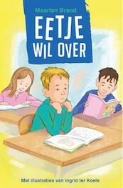 Eetje wil over - Maarten Brand (ISBN 9789402904161)