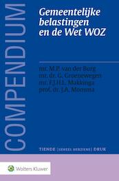 Compendium Gemeentelijke belastingen en de Wet WOZ - M.P. van den Burg, G. Groenewegen, F.J.H.L. Makkinga, J.A. Monsma (ISBN 9789013145700)