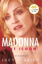 Madonna, Het icoon - vernieuwde editie - Lucy O'Brien (ISBN 9789024580248)