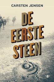 De eerste steen - Carsten Jensen (ISBN 9789023473916)