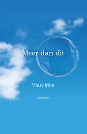Meer dan dit - Vian Moo (ISBN 9789463650045)