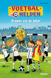 Voetbalhelden - Dromen van de beker - Ulli Potofski (ISBN 9789044748833)
