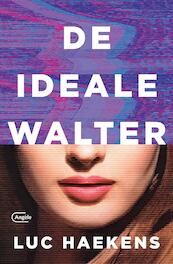De ideale Walter - Luc Haekens (ISBN 9789022335192)