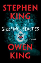 Sleeping Beauties - Stephen King (ISBN 9781501198649)