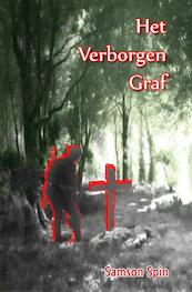 Het Verborgen Graf - Samson Spin (ISBN 9789492894021)