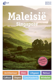 Wereldreisgids maleisië, singapore - Renate Loose (ISBN 9789018044046)