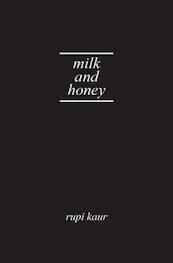 Milk and Honey - Rupi Kaur (ISBN 9781449496364)