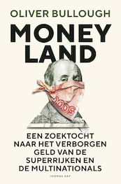 Moneyland - Oliver Bullough (ISBN 9789400402973)