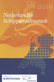 Nederlandse Schippersalmanak 2019 - Redactie Schuttevaer (ISBN 9789490415327)