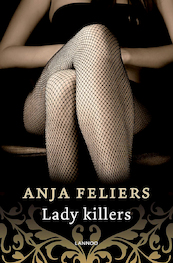Lady killers - Anja Feliers (ISBN 9789463830096)
