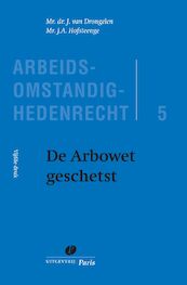 De Arbowet geschetst - J. van Drongelen, J.A. Hofsteenge (ISBN 9789462511989)