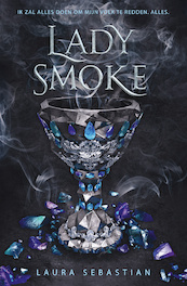 Lady Smoke - Laura Sebastian (ISBN 9789025877460)